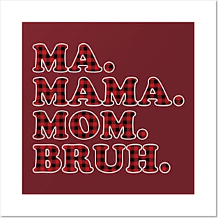 Ma Mama Mom Bruh Red Plaid Women Posters and Art